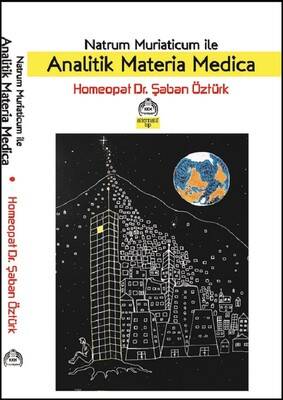 Natrum Muriaticum İle Analitik Materia Medica