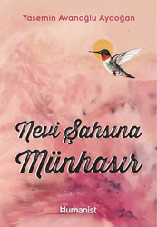 Yasemin Avanoğlu Aydoğan - Nevi Şahsına Münhasır Yasemin Avanoğlu Aydoğan - Nevi Şahsına Münhasır