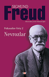Sigmund Freud - Nevrozlar Sigmund Freud - Nevrozlar