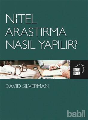 Nitel Araştırma Nasıl Yapılır?