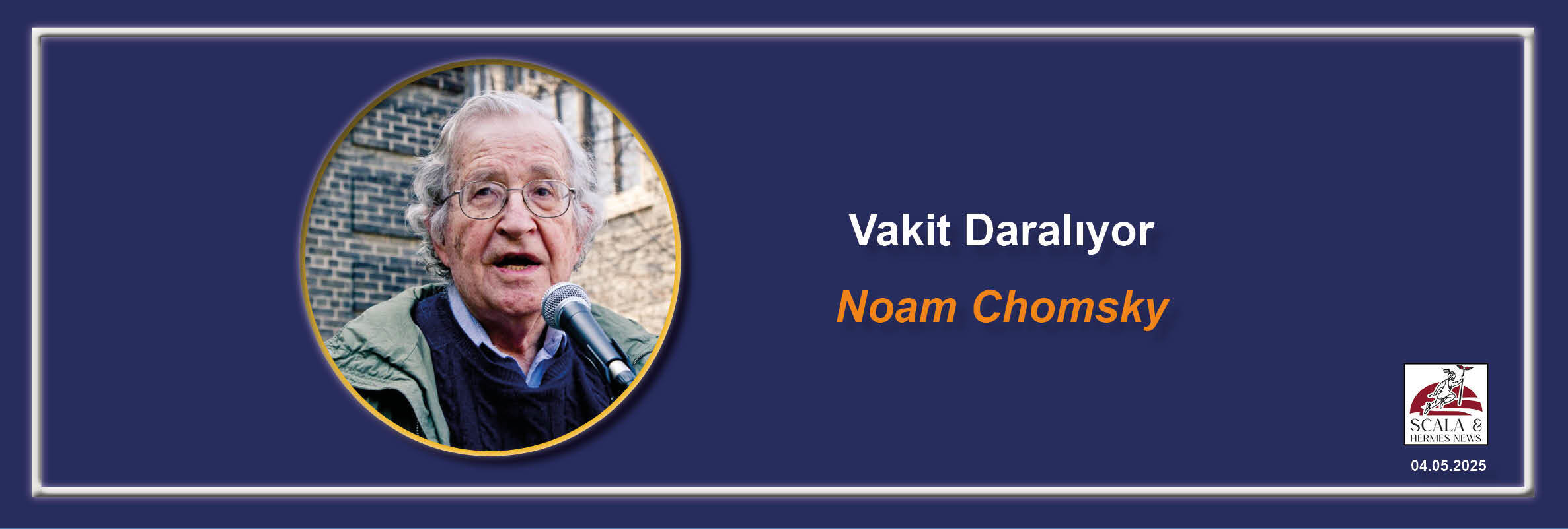 noam-chomsky-vakit-daraliyor