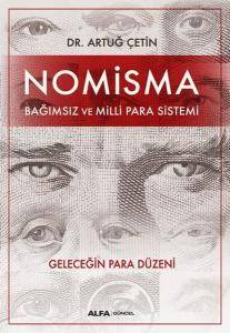 NOMİSMA (GELECEĞİN PARA DÜZENİ)