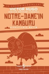 Victor Hugo - Notre-Dame’ın Kamburu (Kısaltılmış Metin) Victor Hugo - Notre-Dame’ın Kamburu (Kısaltılmış Metin)