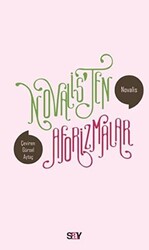 Novalis - Novalis'ten Aforizmalar Novalis - Novalis'ten Aforizmalar