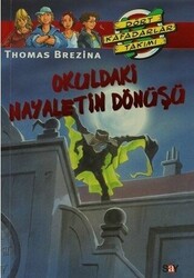 Thomas Brezina - Okuldaki Hayaletin Dönüşü Thomas Brezina - Okuldaki Hayaletin Dönüşü