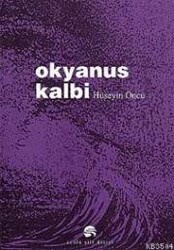 Hüseyin Öncü - Okyanus Kalbi Hüseyin Öncü - Okyanus Kalbi