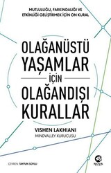 Vishen Lakhiani - Olağanüstü Yaşamlar için Olağandışı Kurallar Vishen Lakhiani - Olağanüstü Yaşamlar için Olağandışı Kurallar