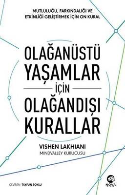 Olağanüstü Yaşamlar için Olağandışı Kurallar