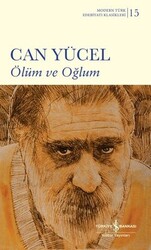 Can Yücel - Ölüm ve Oğlum (Şömizli) Can Yücel - Ölüm ve Oğlum (Şömizli)