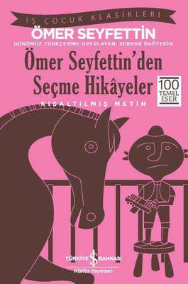 Ömer Seyfettin’den Seçme Hikayeler