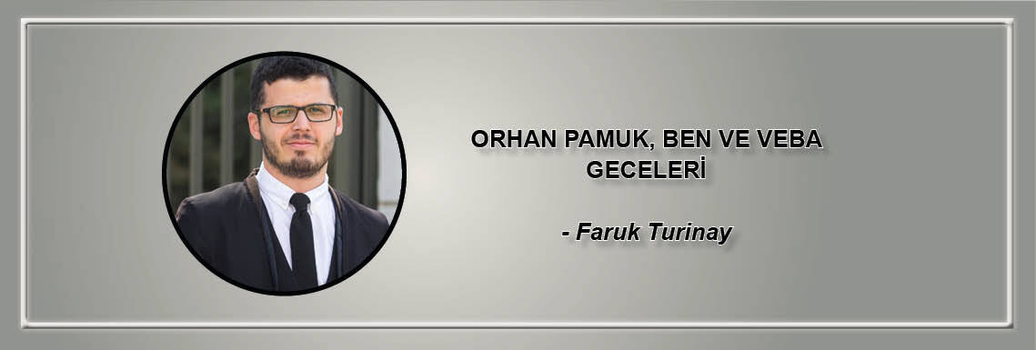 orhan-pamuk-ben-ve-veba-geceleri-faruk-turinay