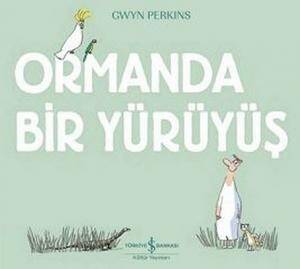 Ormanda Bir Yürüyüş