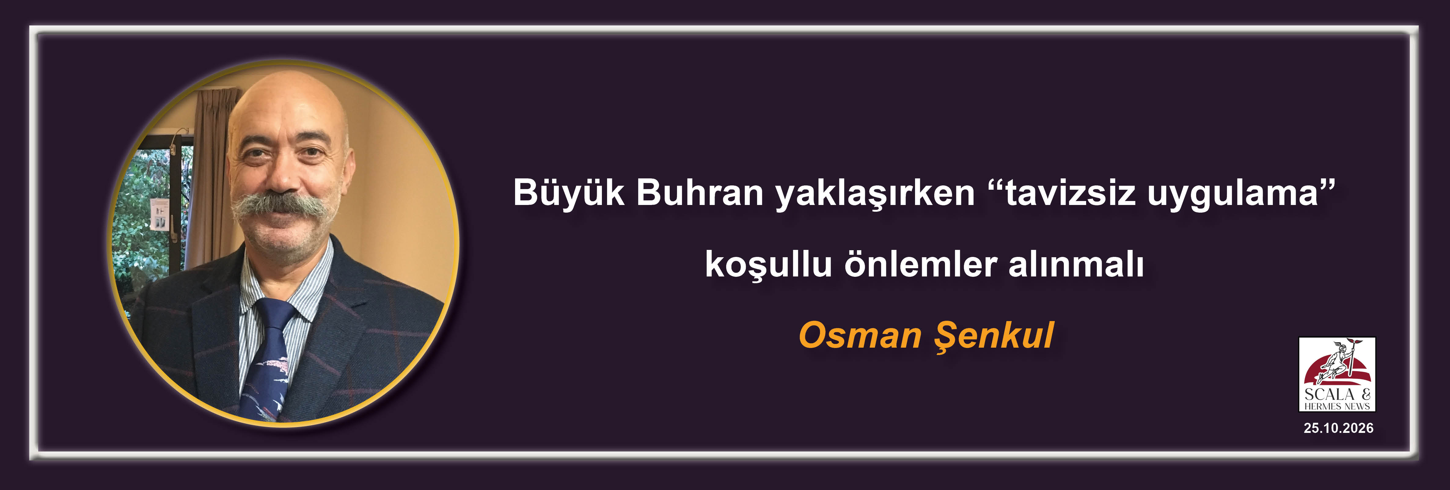 osman-senkul-buyuk-buhran-yaklasirken-tavizsiz-uygulama-kosullu-onlemler-alinmali