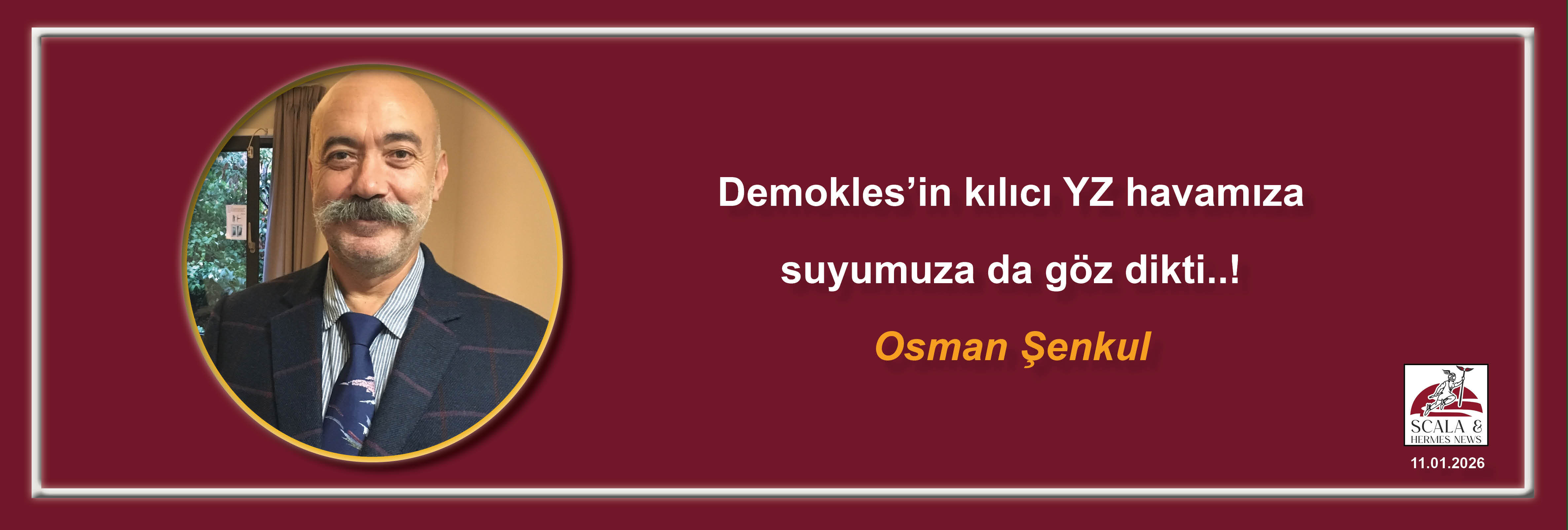 osman-senkul-demoklesin-kilici-yz-havamiza-suyumuza-da-goz-dikti