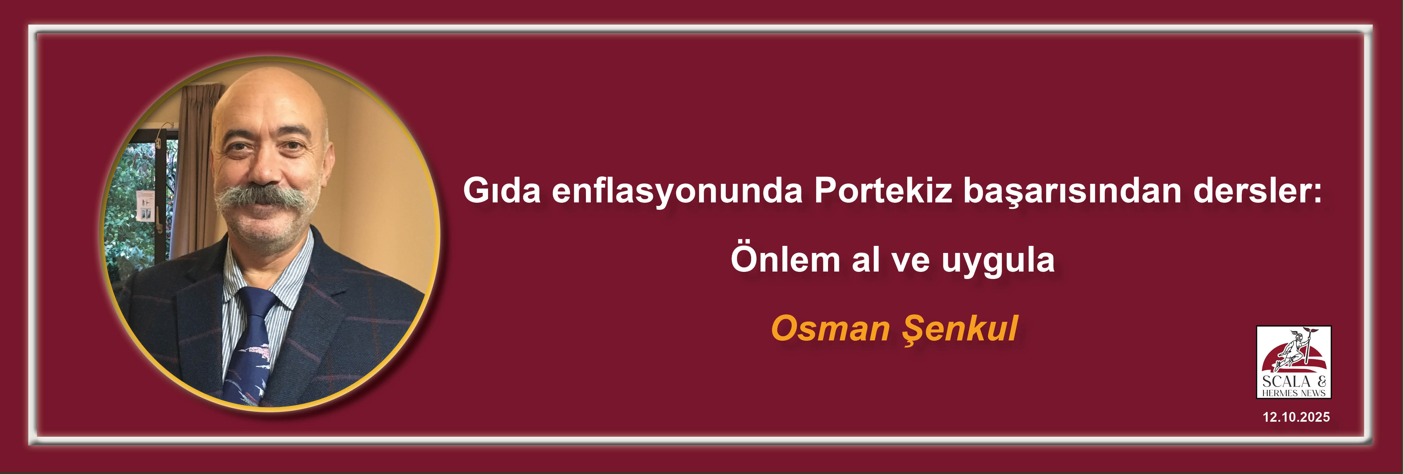 osman-senkul-gida-enflasyonunda-portekiz-basarisindan-dersler-onlem-al-ve-uygula