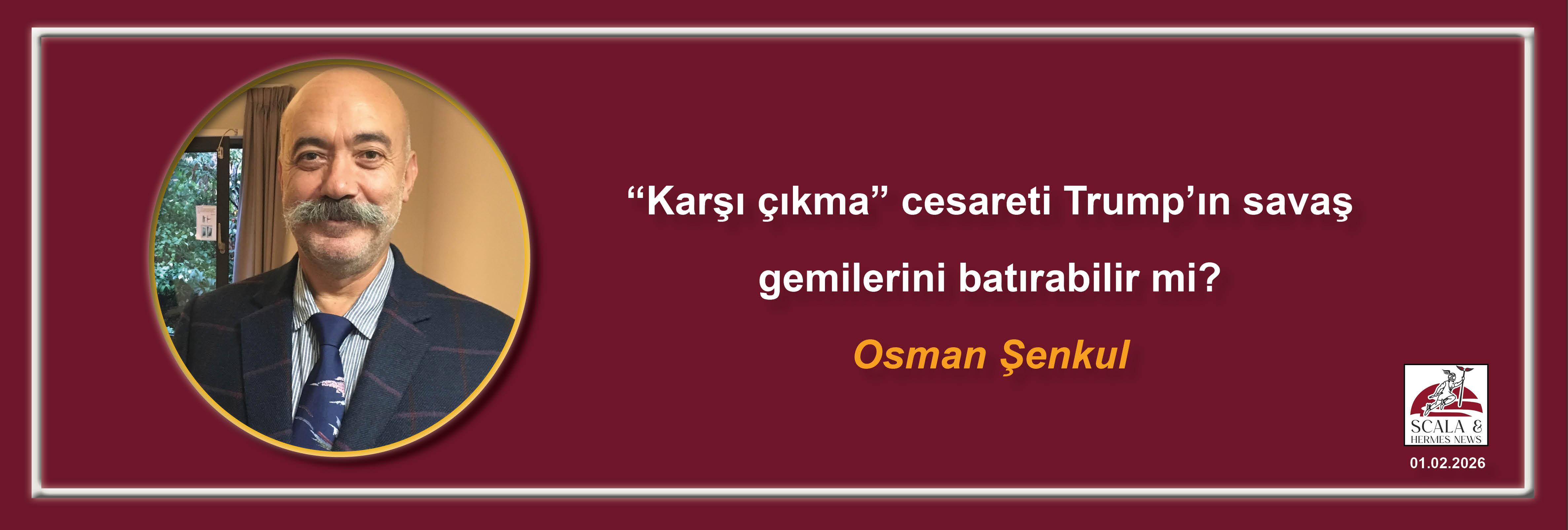 osman-senkul-karsi-cikma-cesareti-trumpin-savas-gemilerini-batirabilir-mi