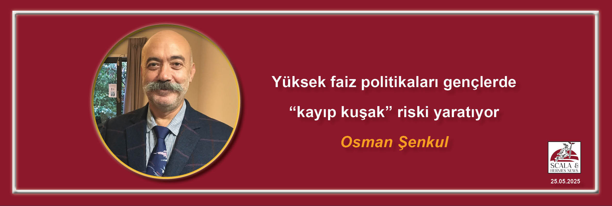 osman-senkul-yuksek-faiz-politikalari-genclerde-kayip-kusak-riski-yaratiyor
