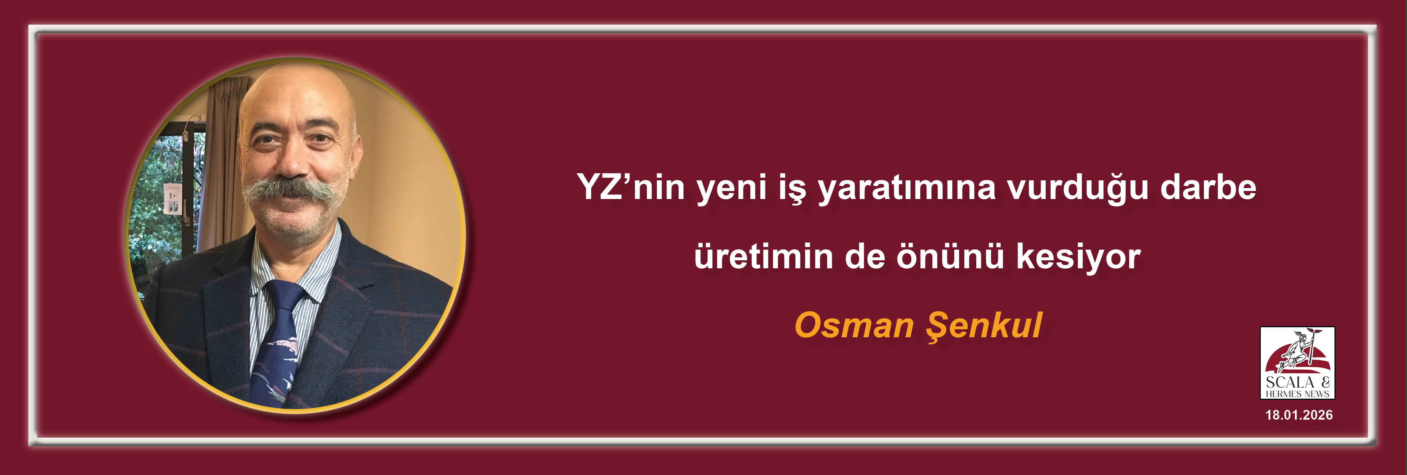 osman-senkul-yznin-yeni-is-yaratimina-vurdugu-darbe-uretimin