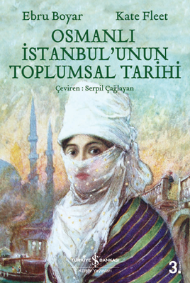 Osmanlı İstanbul'unun Toplumsal Tarihi