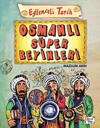 Mazlum Akın - Osmanlı Süper Beyinleri Mazlum Akın - Osmanlı Süper Beyinleri
