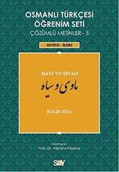 Halit Ziya Uşaklıgil - Osmanlı Türkçesi Öğrenim Seti 5 / Mavi ve Siyah Halit Ziya Uşaklıgil - Osmanlı Türkçesi Öğrenim Seti 5 / Mavi ve Siyah