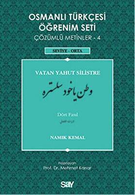 Osmanlı Türkçesi Öğrenim Seti - Vatan Yahut Silistre 