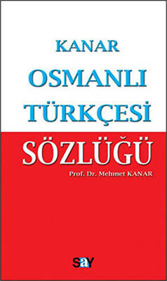 Osmanlı Türkçesi Sözlüğü (Küçük Boy)