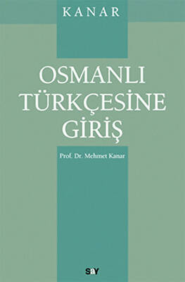 Osmanlı Türkçesine Giriş