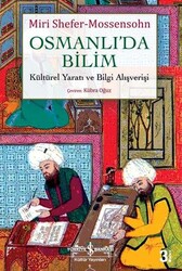 Miri Shefer-Mossensohn - Osmanlı'da Bilim Miri Shefer-Mossensohn - Osmanlı'da Bilim
