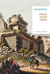 Kenan Hulusi Koray - Osmanoflar Kenan Hulusi Koray - Osmanoflar