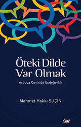 Mehmet Hakkı Suçin - Öteki Dilde Var Olmak Mehmet Hakkı Suçin - Öteki Dilde Var Olmak