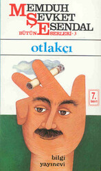 Memduh Şevket Esendal - Otlakçı Memduh Şevket Esendal - Otlakçı
