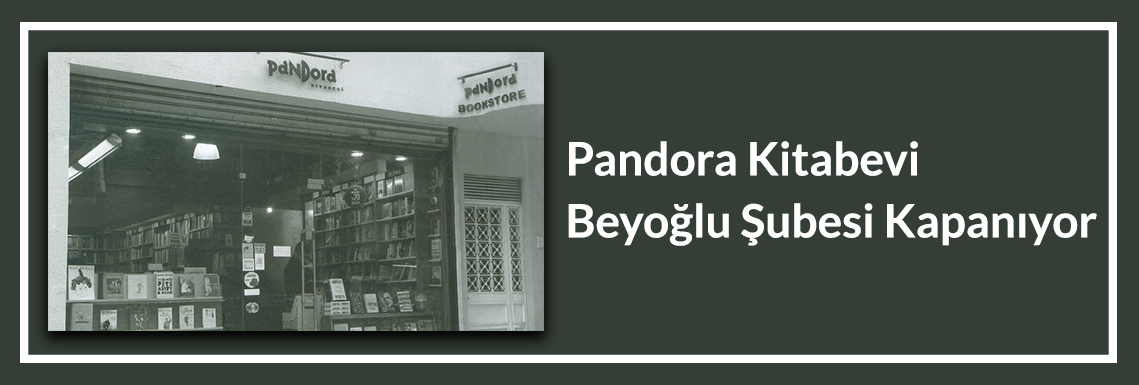 pandora-kitabevi-kapaniyor
