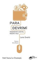 Lana Swartz - Para Devrimi Lana Swartz - Para Devrimi