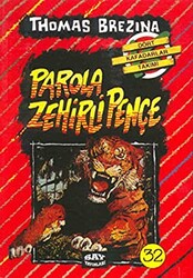 Thomas Brezina - Parola Zehirli Pençe Thomas Brezina - Parola Zehirli Pençe