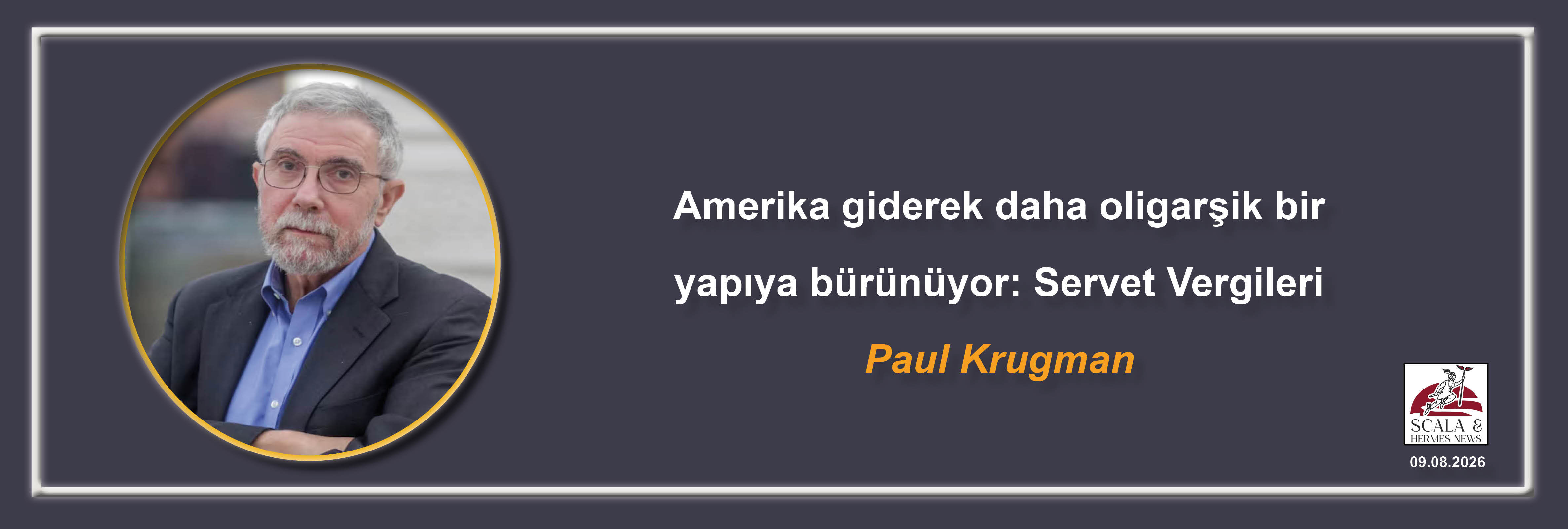 paul-krugman-amerika-giderek-daha-oligarsik-bir-yapiya-burunuyor-servet-vergileri