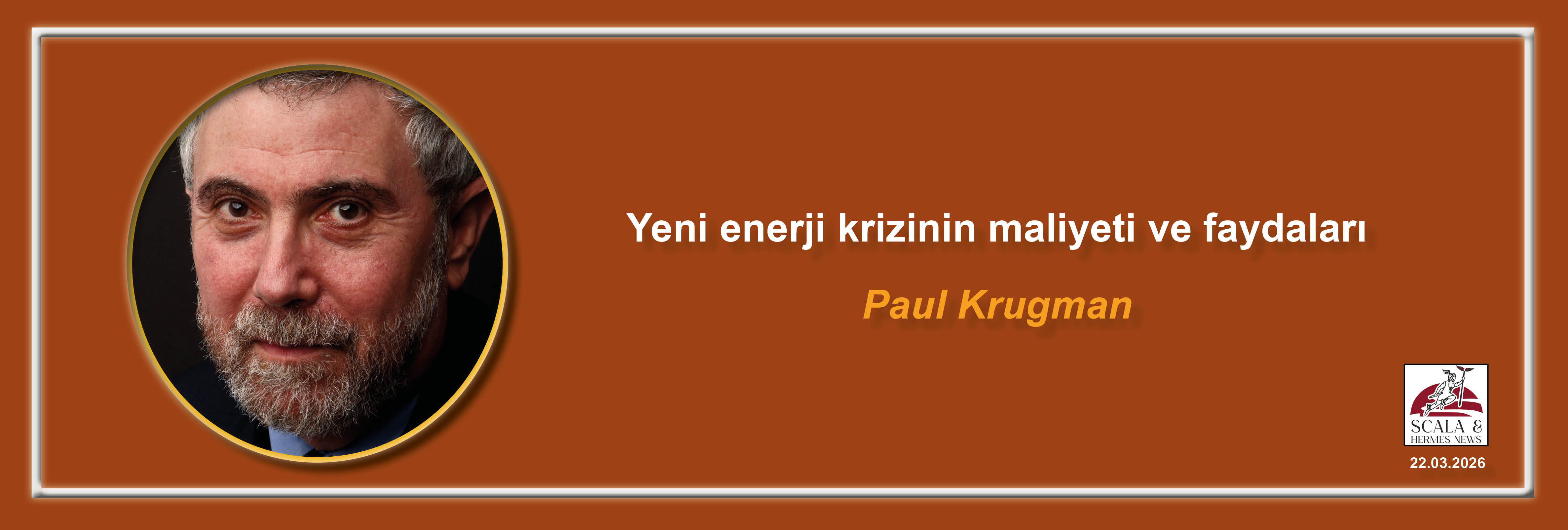 paul-krugman-yeni-enerji-krizinin-maliyeti-ve-faydalari