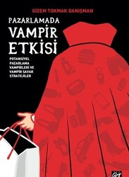 Pazarlamada Vampir Etkisi - Thumbnail