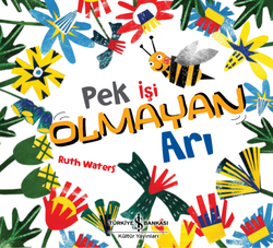 Ruth Waters - Pek İşi Olmayan Arı Ruth Waters - Pek İşi Olmayan Arı