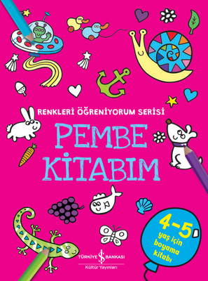 Pembe Kitabım - Renkleri Öğreniyorum Serisi