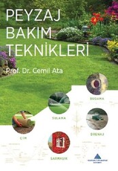 Cemil Ata - Peyzaj Bakım Teknikleri Cemil Ata - Peyzaj Bakım Teknikleri