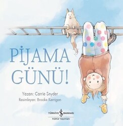 Carrie Snyder - Pijama Günü! Carrie Snyder - Pijama Günü!