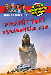 Thomas Brezina - Piramitteki Esrarengiz Kız Thomas Brezina - Piramitteki Esrarengiz Kız