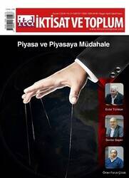 Piyasa ve Piyasaya Müdahale İktisat ve Toplum Dergisi sayı 97