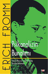 Erich Fromm - Psikanalizin Bunalımı Erich Fromm - Psikanalizin Bunalımı