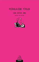 Carl Gustav Jung - Psikolojide Tipler Carl Gustav Jung - Psikolojide Tipler