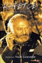 Vecdi Çıracıoğlu - Rafetçe Vecdi Çıracıoğlu - Rafetçe