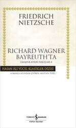 Richard Wagner Bayreuth'ta