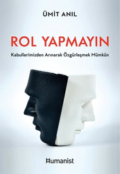 Ümit Anıl - Rol Yapmayın Ümit Anıl - Rol Yapmayın