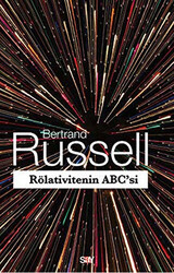 Bertrand Russell - Rölativitenin ABC'si Bertrand Russell - Rölativitenin ABC'si